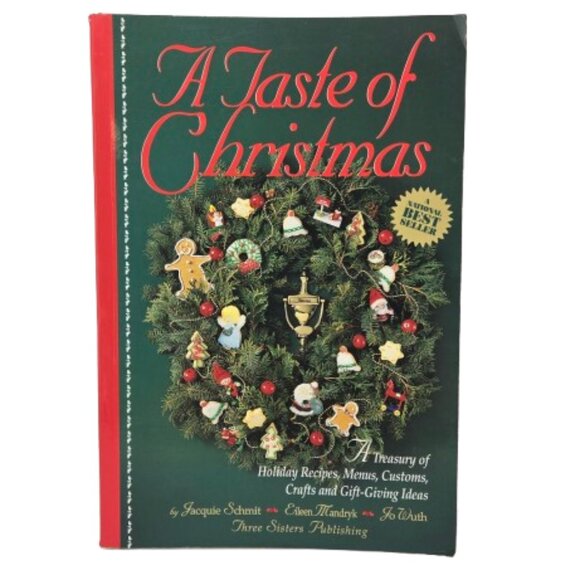 Vintage 1990s Cookbook A Taste of Christmas Recipes Menus Customs Crafts Gifts - Picture 1 of 16